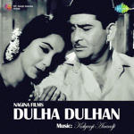 Dulha Dulhan (1964) Mp3 Songs
